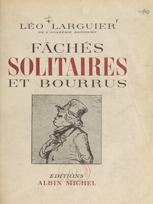 cover image of Fâchés, solitaires et bourrus